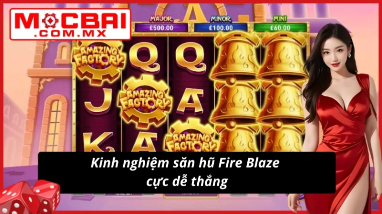 Fire Blaze Golden: Amazing Factory Siêu Phẩm Nổ Hũ TẠI Mocbai 7 Húp hũ thưởng dễ dàng cùng Fire Blaze Golden: Amazing Factory