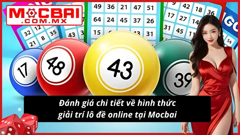 Đánh giá chung về lô đề online tại nhà cái